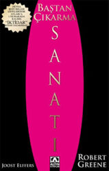 Baştan Çıkarma Sanatı Yazar: Robert Greene Çevirmen: Füsun Doruker - Altın Kitaplar