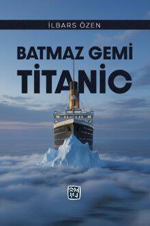 Batmaz Gemi Titanic - 1