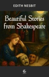Beautiful Stories from Shakespeare - Grafiti Yayınları