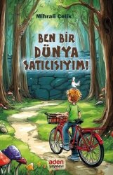 Ben Bir Dünya Satıcısıyım! - Aden Yayınevi