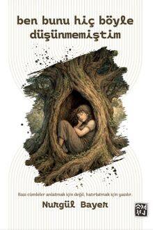 Ben Bunu Hiç Böyle Düşünmemiştim - 1