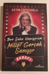 Ben Şaka Yapıyorum Millet Gerçek Sanıyor - Yediveren Yayınları