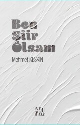 Ben Şiir Olsam - 40 Kitap