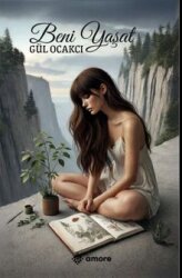 Beni Yaşat - Amore Yayınları