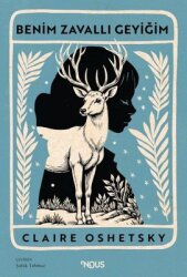  Benim Zavallı Geyiğim - Nous Kitap