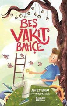 Beş Vakit Bahçe - 1