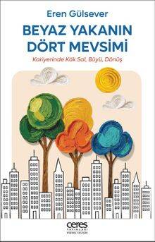 Beyaz Yakanın Dört Mevsimi - 1