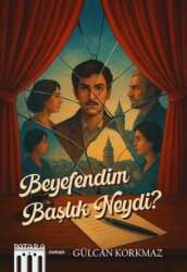 Beyefendim Başlık Neydi? - Patara Kitap