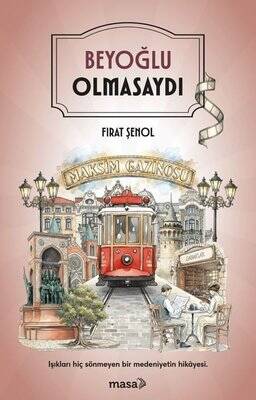 Beyoğlu Olmasaydı - 1