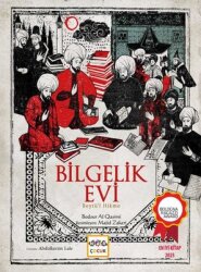 Bilgelik Evi: Beytü'l Hikme - Nar Çocuk