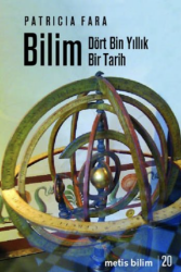 Bilim Dört Bin Yıllık Bir Tarih Metis Bilim 20 - Metis Yayınları