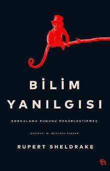 Bilim Yanılgısı - 1