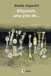 Biliyorum ama yine de... - Metis Yayınları