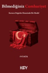 Bilmediğiniz Cumhuriyet - Kitapyurdu Doğrudan Yayıncılık (KDY)