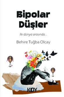 Bipolar Düşler - 1