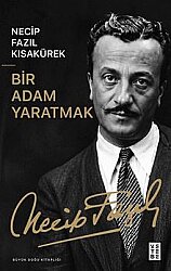 Bir Adam Yaratmak - KETEBE YAYINEVİ