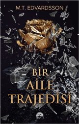 Bir Aile Trajedisi - Martı Yayınları