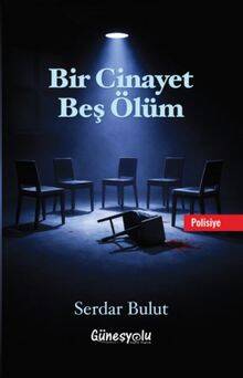 Bir Cinayet Beş Ölüm - 1