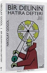 Bir Delinin Hatıra Defteri - Nikolay Vasilyeviç Gogol - 