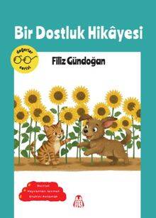 Bir Dostluk Hikayesi - 1