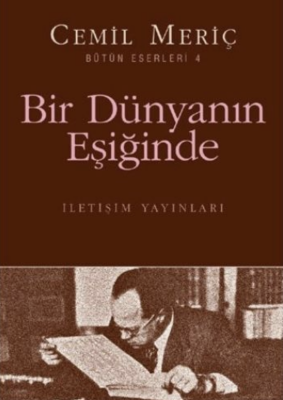 Bir Dünyanın Eşiğinde - 1