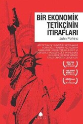 Bir Ekonomik Tetikçinin İtirafları 1. Kitap - John Perkins - April Yayıncılık