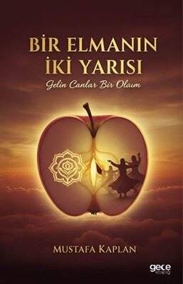Bir Elmasın İki Yarısı - Gelin Canlar Bir Olalım - 1