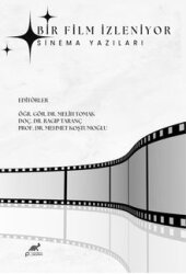 Bir Film İzleniyor Sinema Yazıları - Paradigma Akademi Yayınları