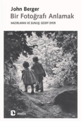 Bir Fotoğrafı Anlamak - Metis Yayınları