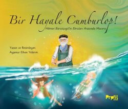 Bir Hayale Cumburlop! - PROFİL KİTAP ÇOCUK