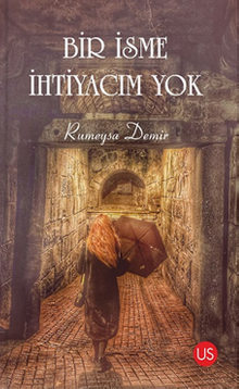 Bir İsme İhtiyacım Yok - 1