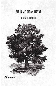 Bir İsme Sığan Hayat - 1