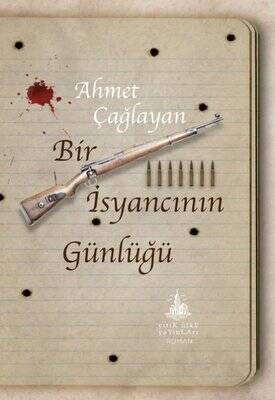 Bir İsyancının Günlüğü - 1