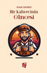  Bir Kahvecinin Güncesi - Lora Yayıncılık