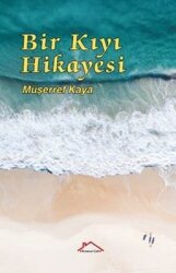 Bir Kıyı Hikayesi - Kırmızı Çatı