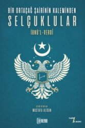 Bir Ortaçağ Şairinin Kaleminden Selçuklular - Derkenar Kitap