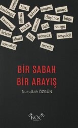 Bir Sabah Bir Arayış - Koç Yayınları