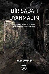 Bir Sabah Uyanmadım - Kedidedi Yayıncılık