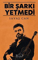 Bir Şarkı Yetmedi - Sidera Yayınevi