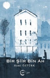 Bir Şiir Bin Ah - Sıfır Yayınları