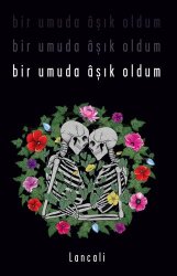 Bir Umuda Âşık Oldum - Martı Yayınları