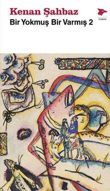 Bir Yokmuş Bir Varmış 2 - 1