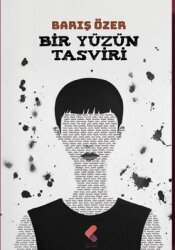  Bir Yüzün Tasviri - Klaros Yayınları