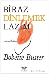 Biraz Dinlemek Lazım - Kairos Kitap