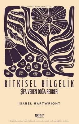 Bitkisel Bilgelik Şifa Veren Doğa Rehberi - 1