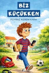 Biz Küçükken - Alaska Yayınevi