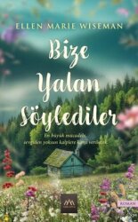 Bize Yalan Söylediler - Arkadya Yayınları