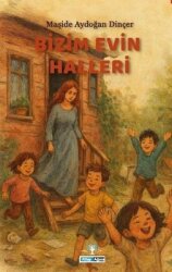 Bizim Evin Halleri - Kitap Ağacı Yayınları