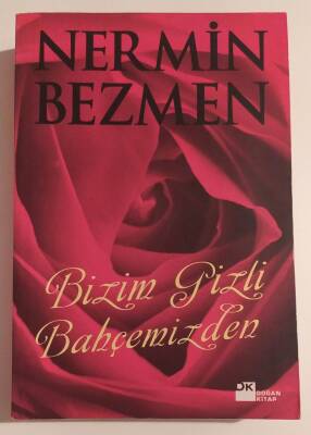 Bizim Gizli Bahçemizden - 1