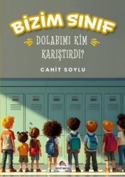 Bizim Sınıf Dolabımı Kim Karıştırdı? - Ekinoks